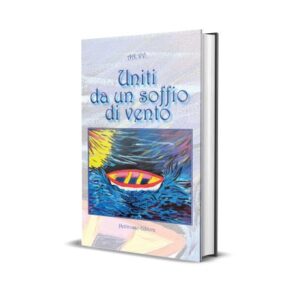 Uniti da un soffio di vento <br><small>AA. VV.</small>