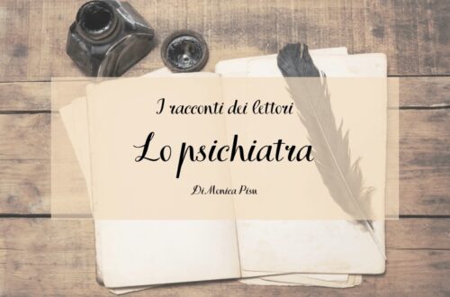 I racconti dei lettori - Lo psichiatra