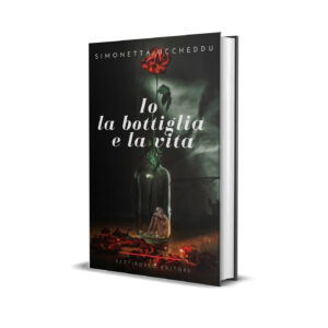 Io, la bottiglia e la vita di Simonetta Uccheddu
