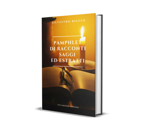 Pamphlet di racconti saggi ed estratti di Silvestro Biggio