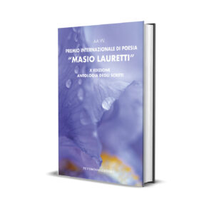 Antologia della X Edizione del Premio Internazionale di Poesia Masio Lauretti