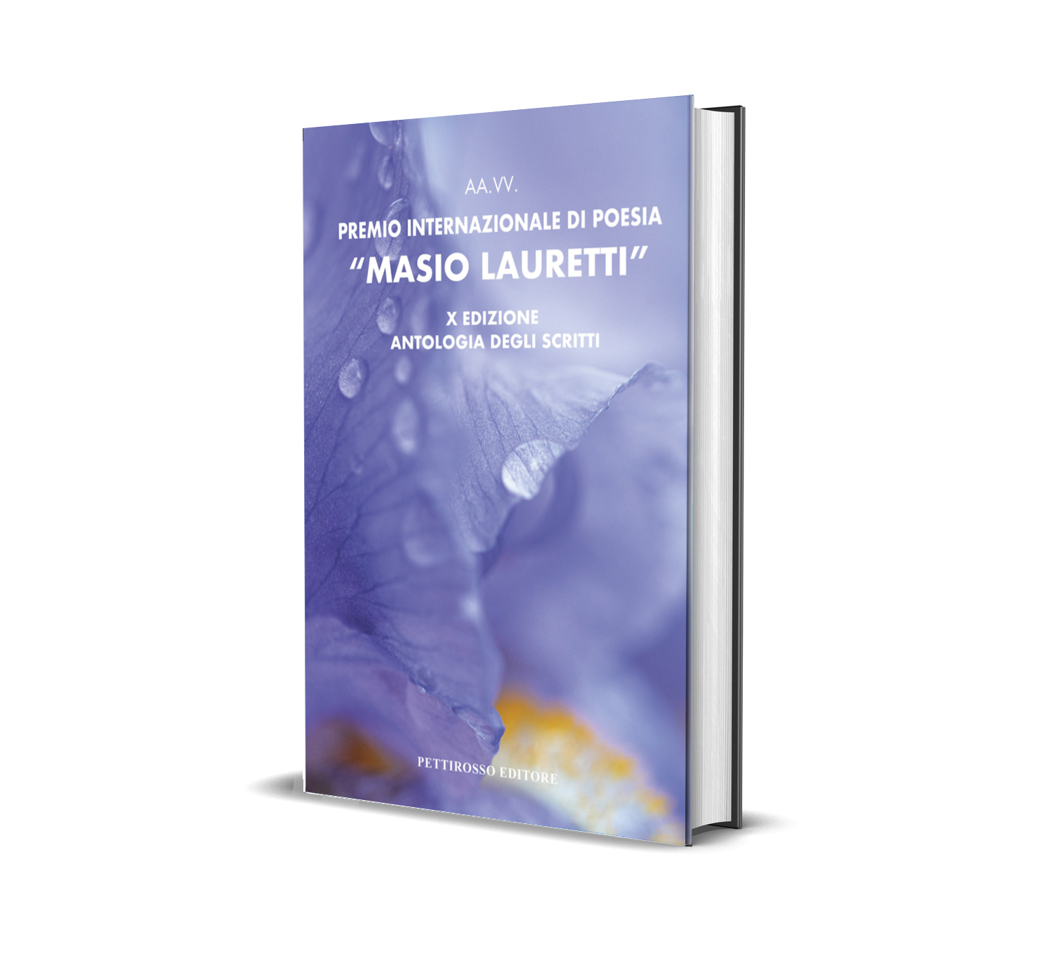 Antologia della X Edizione del Premio Internazionale di Poesia Masio Lauretti