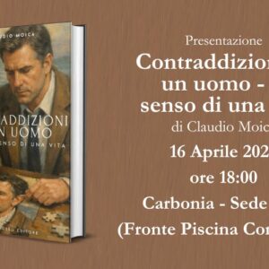 Presentazione Contraddizioni di un uomo Carbonia